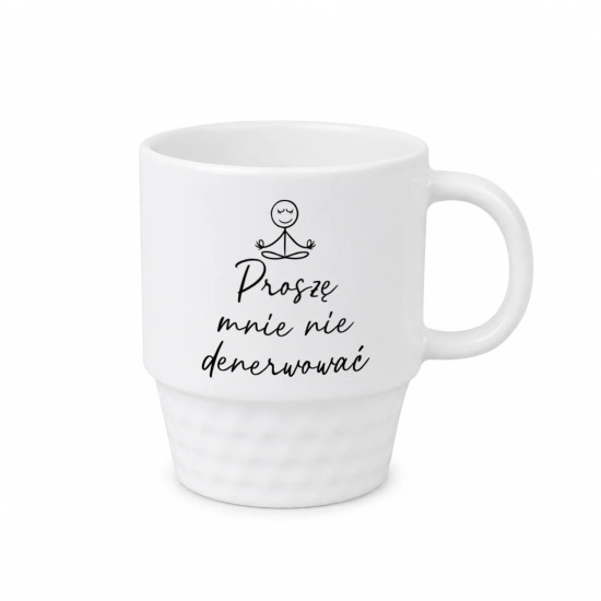 Proszę mnie nie denerwować 330ml - różne kolory nadruku