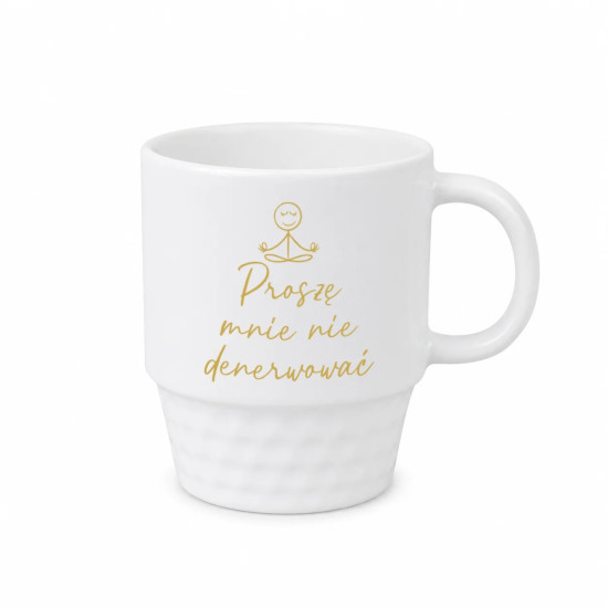 Proszę mnie nie denerwować 330ml - różne kolory nadruku